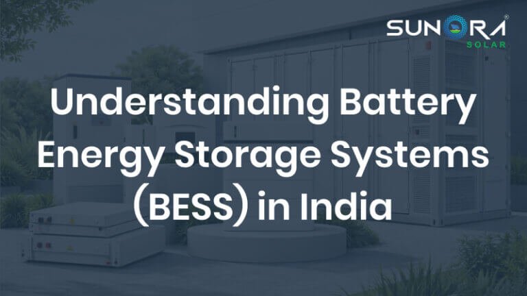 Understanding Battery Energy Storage Systems (BESS) in India