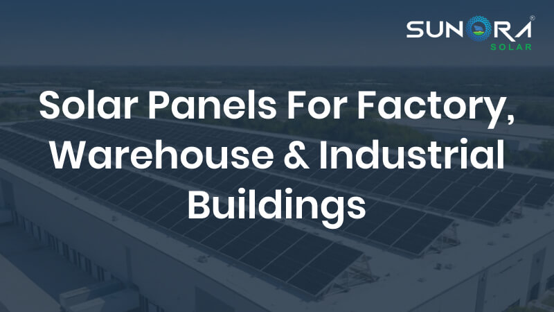 Solar Panels For Factory