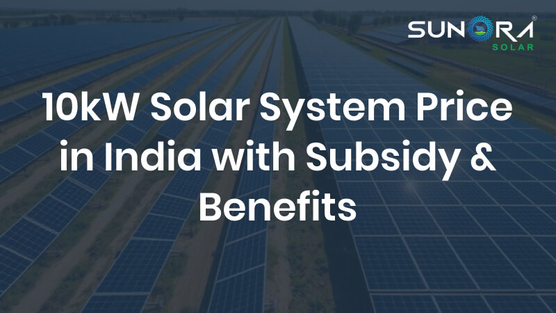 10kW Solar System Price in India