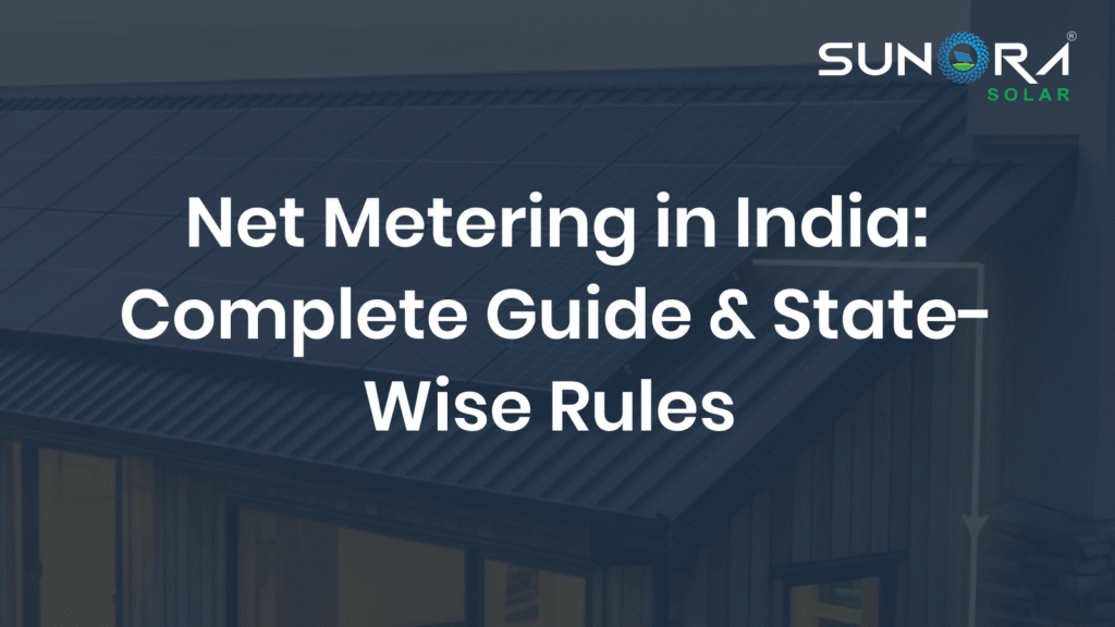 Net Metering in India_ Complete Guide & State-Wise Rules